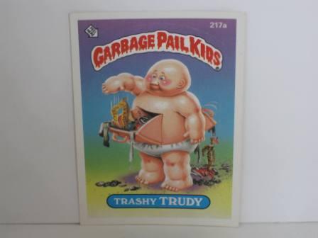 217a Trashy TRUDY 1986 Topps Garbage Pail Kids Card